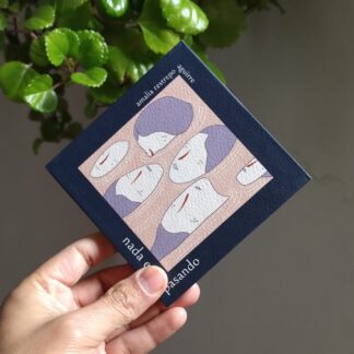 “Nada está pasando” de Amalia Restrepo